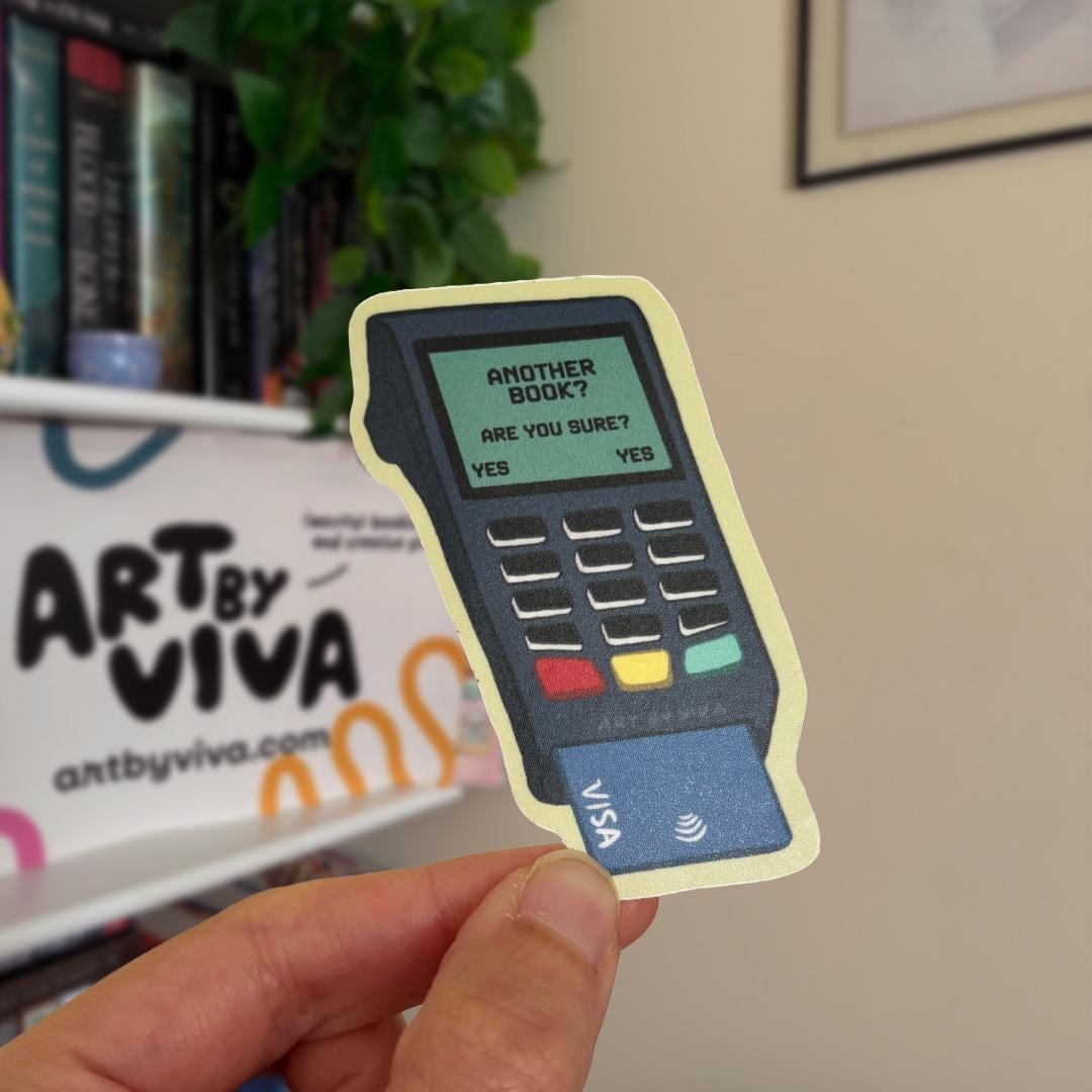 Another Book? Are You Sure? Bookish Kindle Sticker - Matte Book Sticker, Funny Laptop Sticker for Readers & Book Lovers