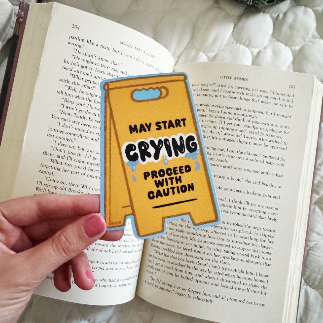 May Start Crying Soft Matte Die-Cut Bookmark