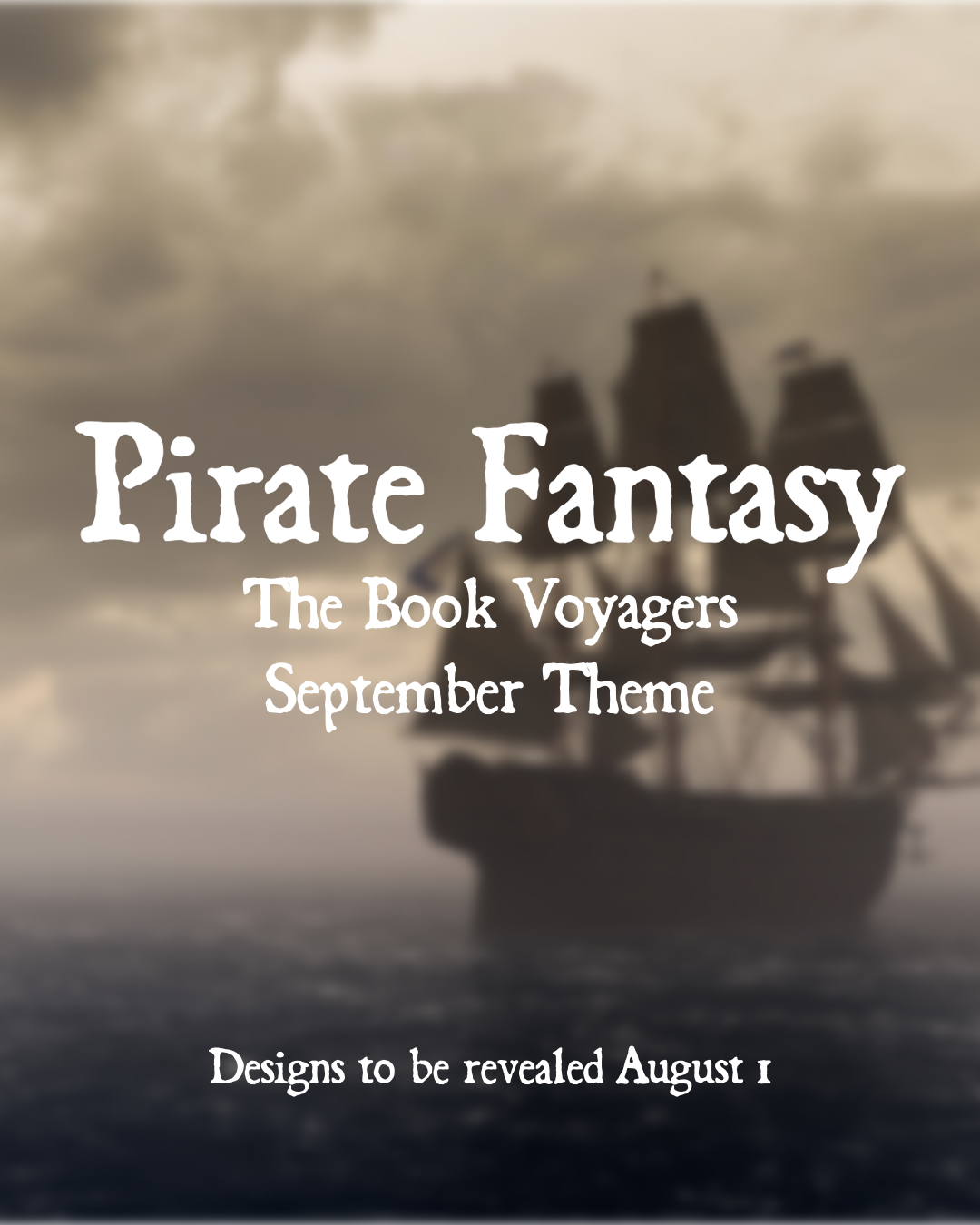 The Book Voyagers Mail Club - Pirate Fantasy (August/September)