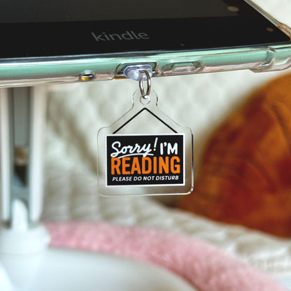 Sorry! I'm Reading - Do Not Disturb Sign Kindle Charm, Kobo Charm & USB-C Dust Plug for Book Lovers, Bookish Accessory